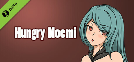 Hungry Noemi Demo