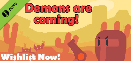 Demons are coming! Demo