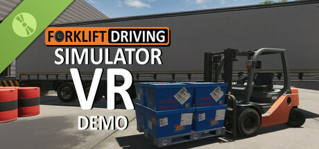 Forklift Driving Simulator VR Demo