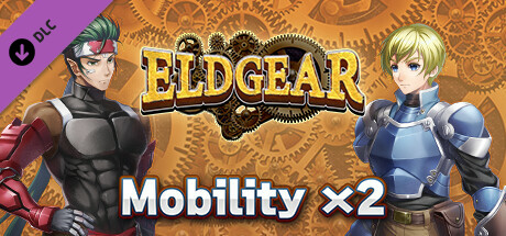 Mobility x2 - Eldgear