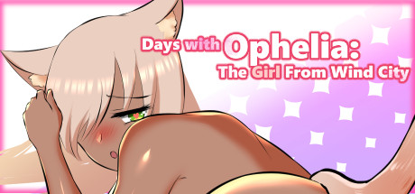 Days with Ophelia: The Girl From Wind City