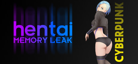 Cyberpunk hentai: Memory leak