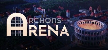 Archons: Arena