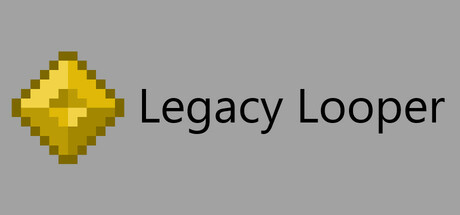 Legacy Looper Playtest