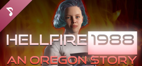 Hellfire 1988: An Oregon Story Soundtrack