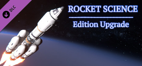 Rocket Science: Edition Upgrade