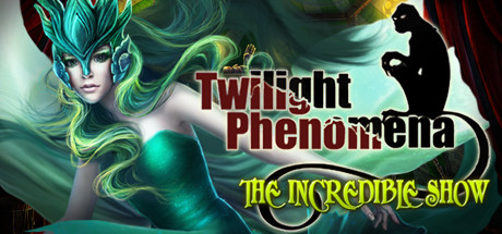 Twilight Phenomena: The Incredible Show Collector's Edition