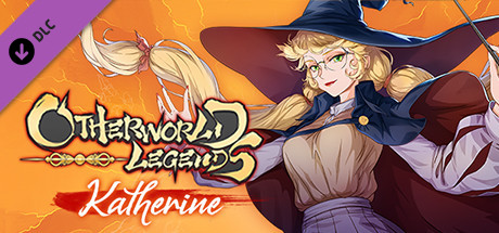 Otherworld Legends - Katherine