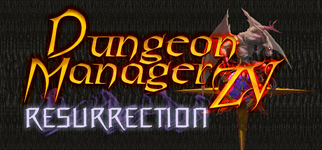 Dungeon Manager ZV: Resurrection