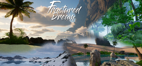 Fractured Dream