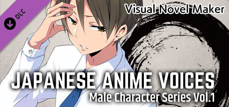 Visual Novel Maker - Japanese Anime Voices：Male Character Series Vol.1