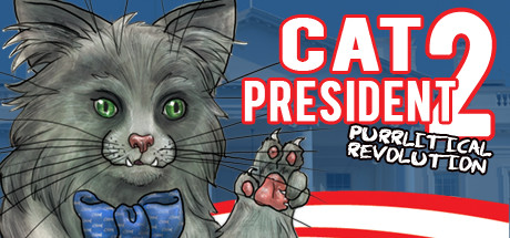 Cat President 2: Purrlitical Revolution