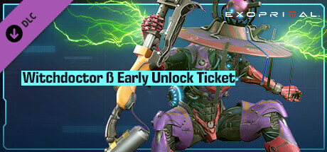 Exoprimal - Witchdoctor β Early Unlock Ticket