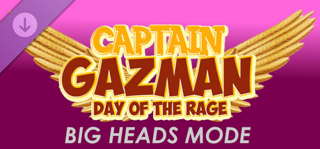 Captain Gazman Day Of The Rage - Режим больших голов