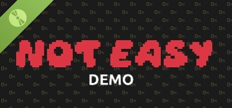 Not Easy Demo