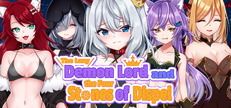 The Lazy Demon Lord and the Four Stones of Dispel