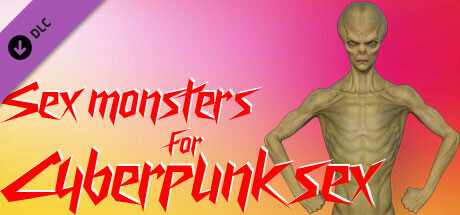 Sex monsters for Cyberpunk sex