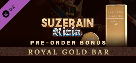 Suzerain: Rizia Pre-Order Bonus & Royal Gold Bar