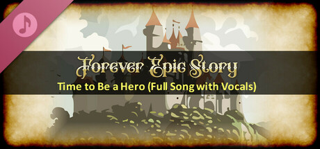 Time to Be a Hero (Full Song With Vocals)