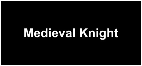 Medieval Knight