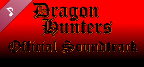 Dragon Hunters Soundtrack