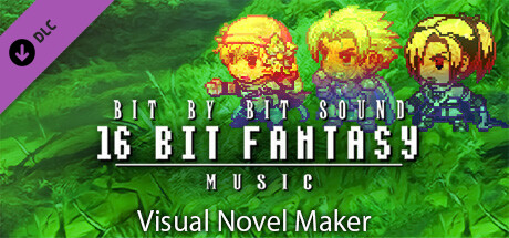 Visual Novel Maker - Bit by Bit Sound - 16 Bit Fantasy Music