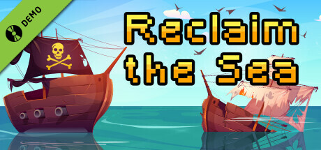 Reclaim The Sea Demo