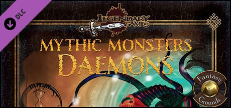 Fantasy Grounds - Mythic Monsters #31: Daemons (PFRPG)