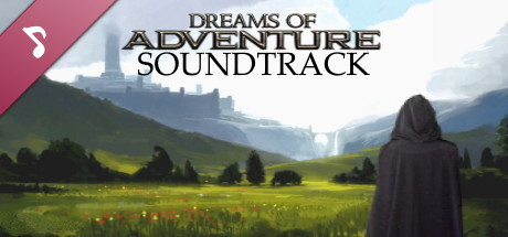 Dreams Of Adventure Soundtrack