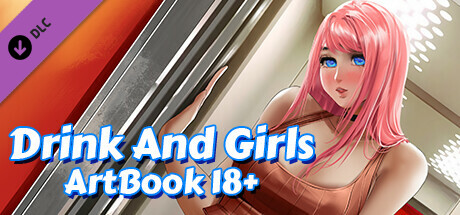 Drink And Girls - Artbook 18+