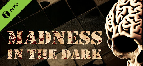 Madness in the Dark Demo