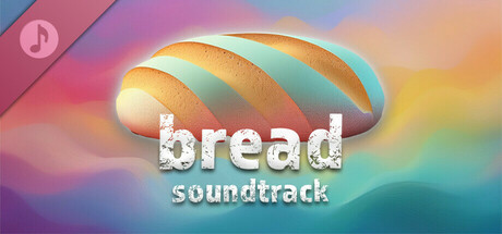 Bread Soundtrack