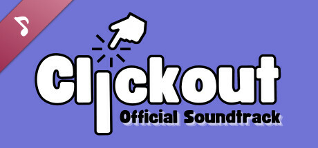 Clickout - Official Soundtrack