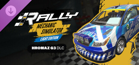 Rally Mechanic Simulator Light Edition: Hromaz G3