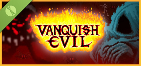 Vanquish Evil (Demo)