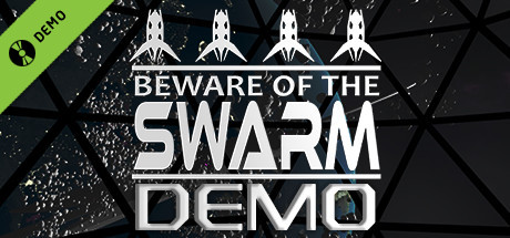 Beware Of The Swarm Demo