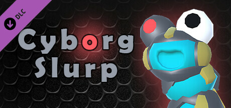 Space Slurpies - Cyborg Slurp Skin