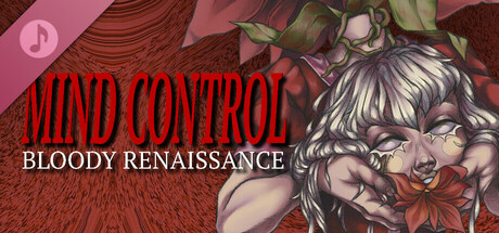 Mind Control: Bloody Renaissance Soundtrack