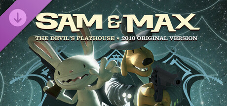 Sam & Max: The Devil's Playhouse (2010 Original Version)