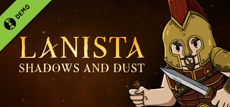 LANISTA: Shadows and Dust Demo