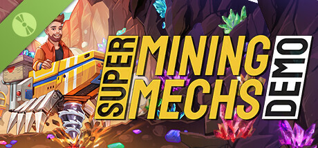 Super Mining Mechs Demo