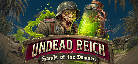 UNDEAD REICH: Sands of the Damned ☢️