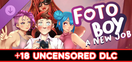 Foto Boy: A New Job - 18+ Uncensored DLC