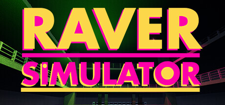 Raver Simulator