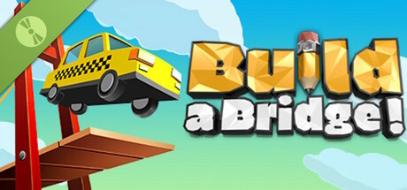 Build a Bridge! Demo