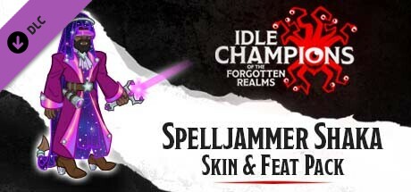 Idle Champions - Spelljammer Shaka Skin & Feat Pack