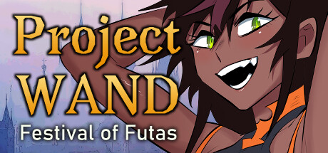 Project WAND: Festival Of Futas