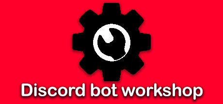 Discord Bot Workshop [EARLY ACCESS]