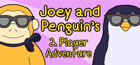 Joey and Penguin's 2 Player Adventure