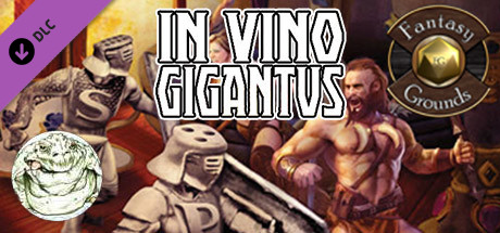 Fantasy Grounds - In Vino Gigantus (5E)